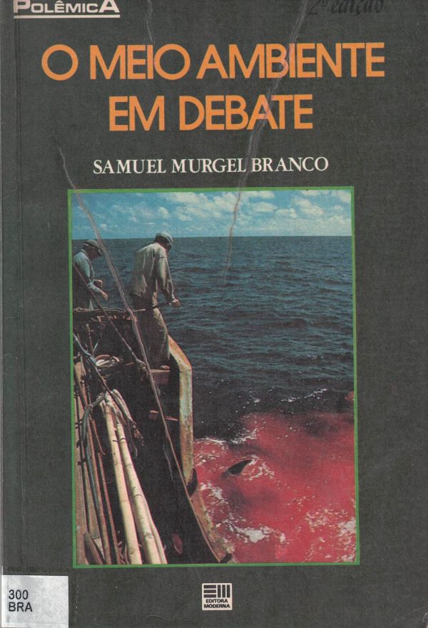 Meio Ambiente em Debate, O